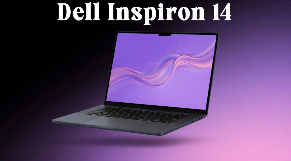 Top 10 Best Laptops 2026 in India - Dell Inspiron 14