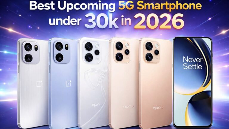 Best Upcoming 5G Smartphones Under 30K in 2026