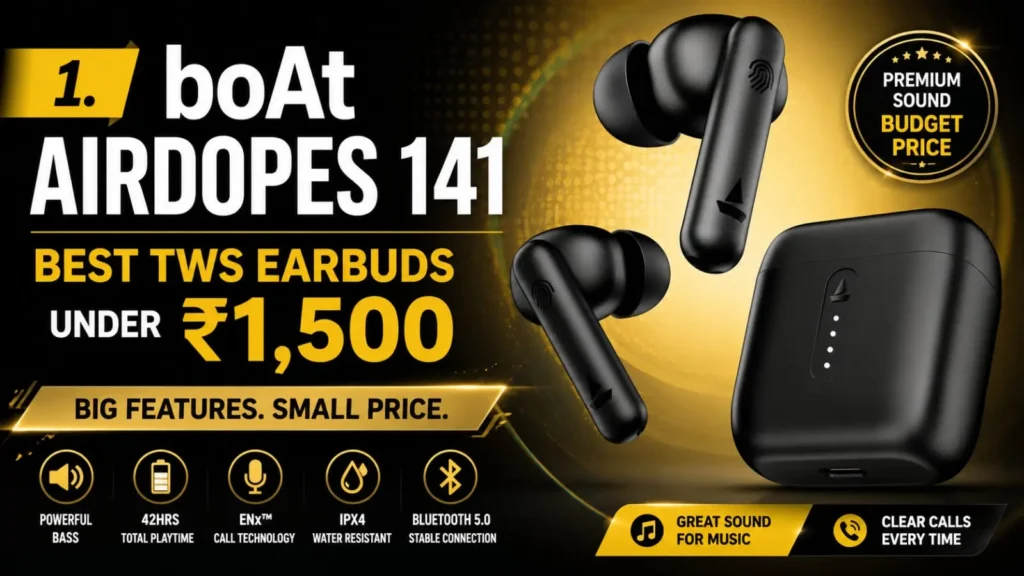 Top 10 Earbuds boAt Airdopes 141 budget TWS earbuds