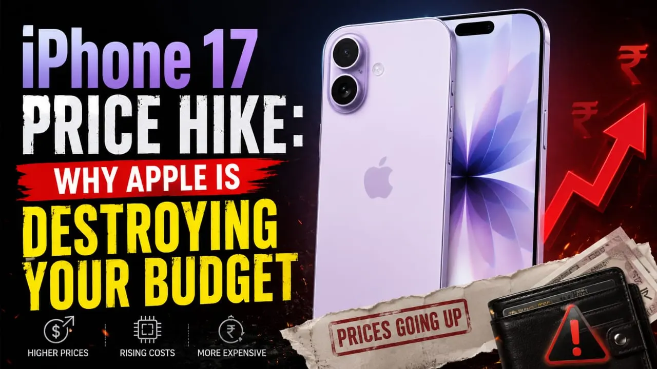 iPhone 17 price hike destroying budget in 2026