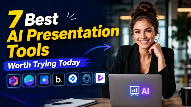7 Best AI Presentation Tools Worth Trying Today