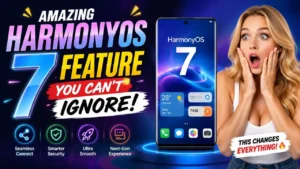 Amazing HarmonyOS 7 Features You Can't Ignore