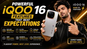 Powerful iQOO 16 Features That Beat Expectations