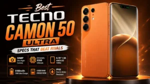 Best Tecno Camon 50 Ultra Specs That Beat Rivals