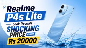 Realme P4s Lite price leak under Rs 20000