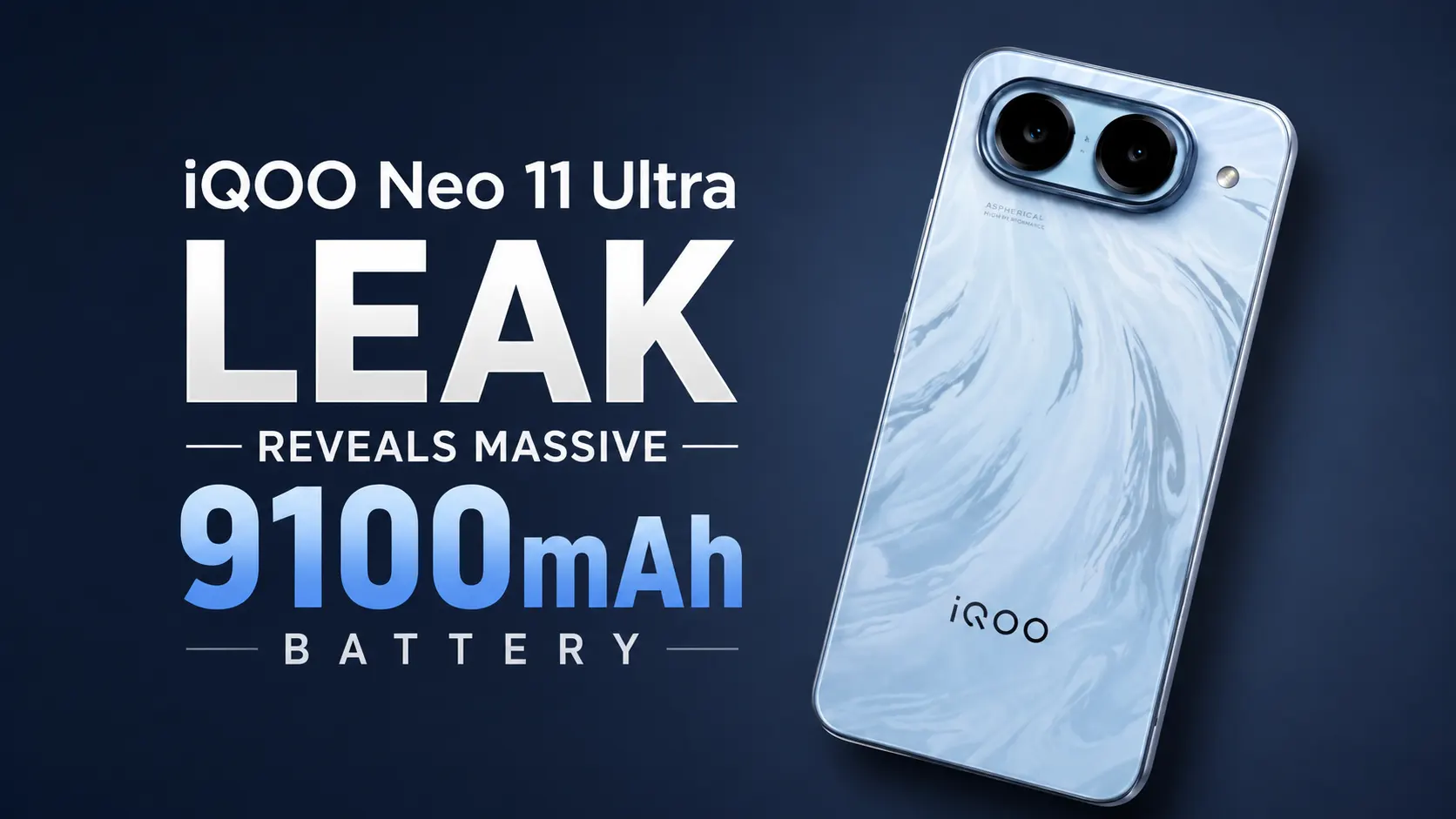 iQOO Neo 11 Ultra leak reveals massive 9100mAh battery