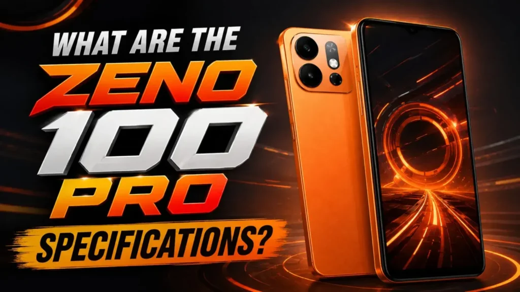 ZENO 100 Pro: Price, Specifications, Features & Launch Date