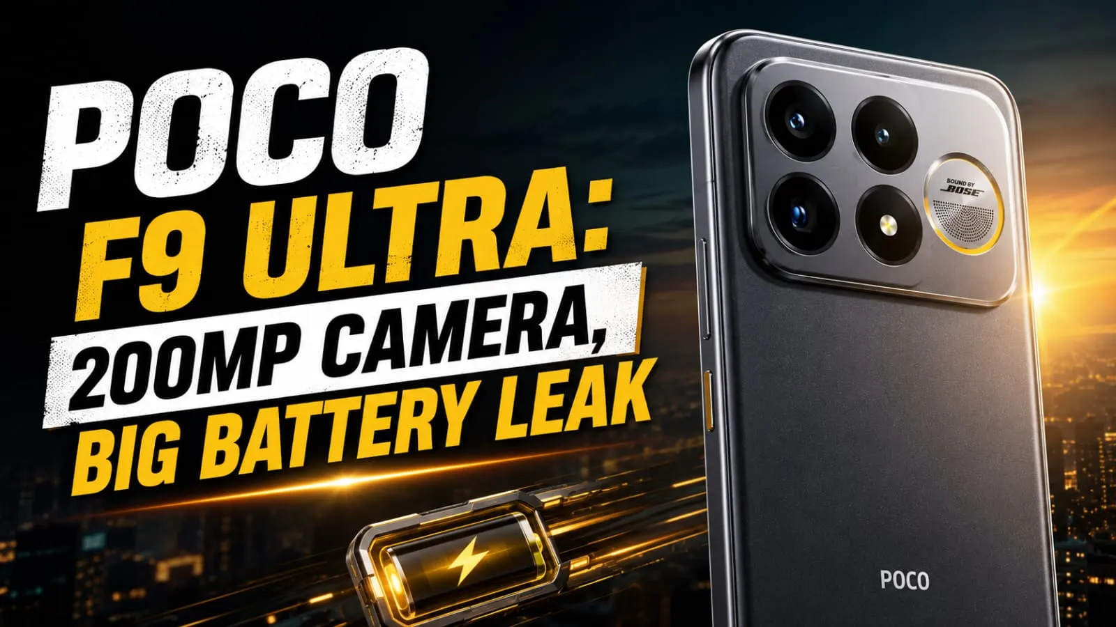 POCO F9 Ultra: 200MP Camera, Big Battery Leak