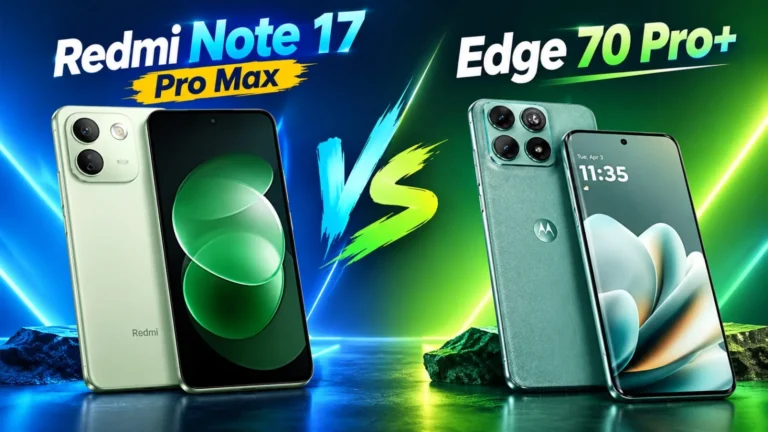 Redmi Note 17 Pro Max vs Motorola Edge 70 Pro+: Fair Fight